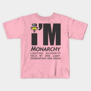 Monarchy Bulb Lighting Authority Kids T-Shirt